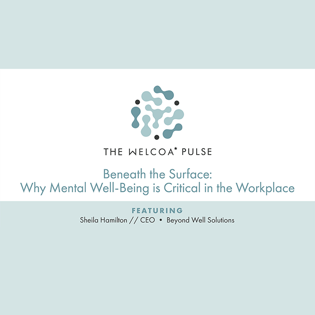 Beneath the Surface: Why Mental Well-Being is Critical in the Workplace with Sheila Hamilton