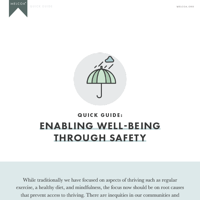 Enabling Well-Being Through Safety