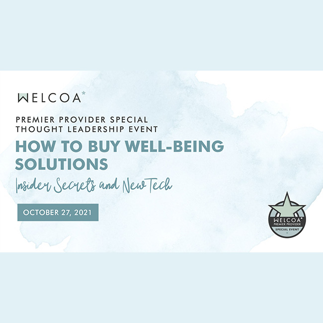 How to Buy Well-Being Solutions – Insider Secrets and New Tech
